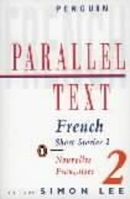 Various Authors - Parallel Text: French Short Stories - 9780140034141 - 9780140034141