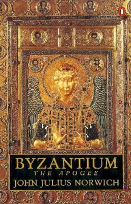 John Julius Norwich - Byzantium - 9780140114485 - V9780140114485