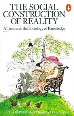 Peter L. Berger - The Social Construction of Reality - 9780140135480 - V9780140135480