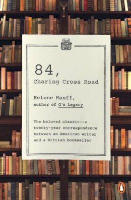 Helene Hanff - 84, Charing Cross Road - 9780140143508 - V9780140143508