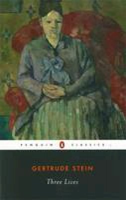 Gertrude Stein - Three Lives - 9780140181845 - V9780140181845