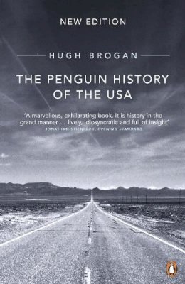 Hugh Brogan - The Penguin History of the United States of America - 9780140252552 - V9780140252552