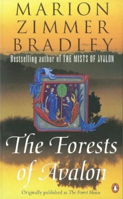 Marion Zimmer Bradley - The Forests of Avalon - 9780140273823 - V9780140273823