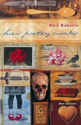 Phil Roberts - How Poetry Works - 9780140285376 - KKD0001792