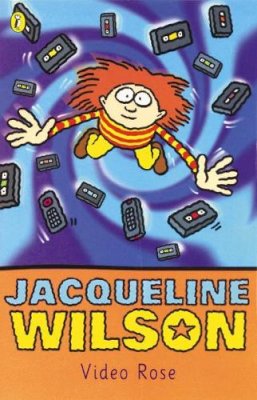 Jacqueline Wilson - Video Rose - 9780140369182 - V9780140369182