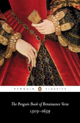 H. Woudhuysen - The Penguin Book of Renaissance Verse - 9780140423464 - V9780140423464