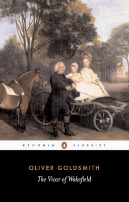 Oliver Goldsmith - The Vicar of Wakefield (Penguin English Library) - 9780140431599 - V9780140431599