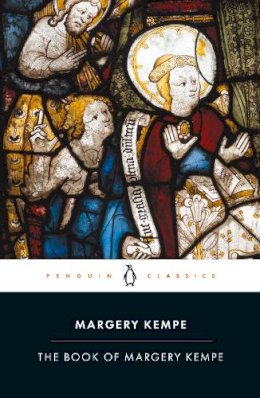 Margery Kempe - The Book of Margery Kempe - 9780140432510 - V9780140432510