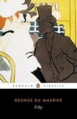 George Du Maurier - Trilby - 9780140434033 - V9780140434033