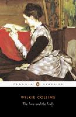 Wilkie Collins - The Law and the Lady - 9780140436075 - KKD0005186