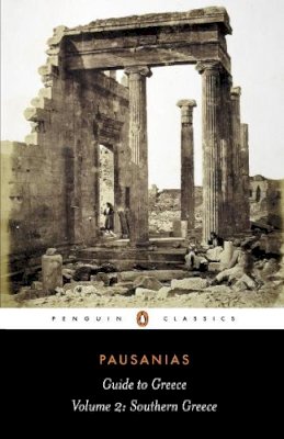 Pausanias - Guide to Greece - 9780140442267 - 9780140442267