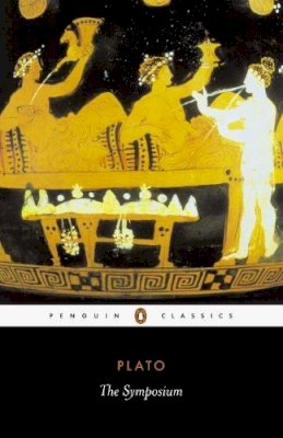 Plato - The Symposium (Penguin Classics) - 9780140449273 - V9780140449273