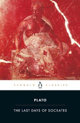 Plato - The Last Days of Socrates (Penguin Classics) - 9780140449280 - KTJ0003463