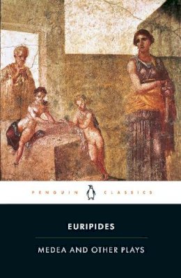 Euripides - Medea and Other Plays (Penguin Classics) - 9780140449297 - KMK0021589