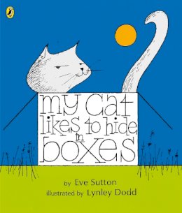 Eve Sutton - My Cat Likes to Hide in Boxes. Eve Sutton (Picture Puffins) - 9780140502428 - V9780140502428