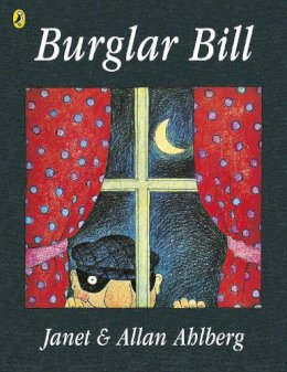 Allan Ahlberg - Burglar Bill (Picture Puffins) - 9780140503012 - V9780140503012