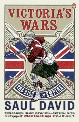 Saul David - Victoria's Wars - 9780141005553 - V9780141005553