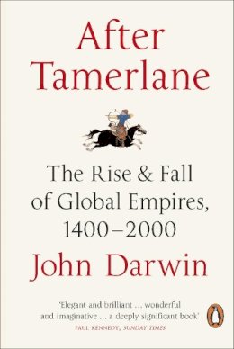 John Darwin - After Tamerlane - 9780141010229 - 9780141010229