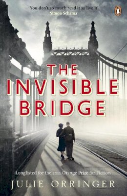 Julie Orringer - The Invisible Bridge - 9780141015095 - V9780141015095