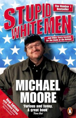 Michael Moore - Stupid White Men - 9780141019994 - V9780141019994