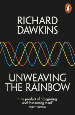 Richard Dawkins - Unweaving the Rainbow - 9780141026183 - V9780141026183