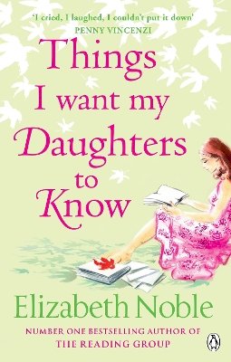 Elizabeth Noble - Things I Want My Daughters to Know - 9780141030012 - KTM0000839