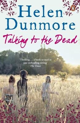 Helen Dunmore - Talking to the Dead - 9780141033594 - V9780141033594