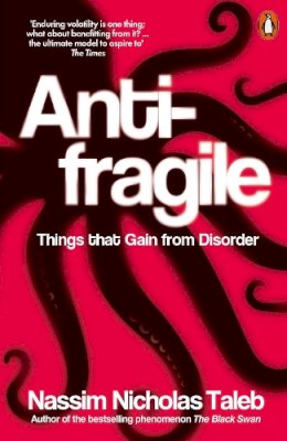 Nassim Nicholas Taleb - Antifragile: Things that Gain from Disorder - 9780141038223 - V9780141038223