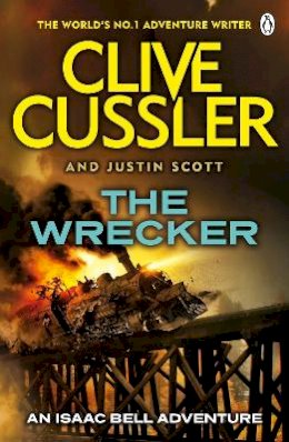 Clive Cussler - The Wrecker: Isaac Bell #2 - 9780141038889 - V9780141038889