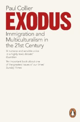 Paul Collier - Exodus: Immigration and Multiculturalism in the 21st Century - 9780141042169 - V9780141042169