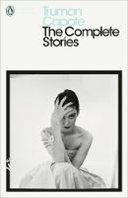 Truman Capote - The Complete Stories - 9780141188089 - 9780141188089