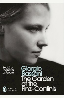 Giorgio Bassani - The Garden of the Finzi-Continis - 9780141188362 - V9780141188362