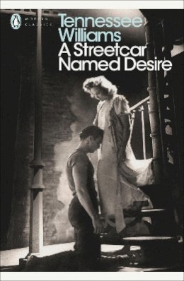 Tennessee Williams - A Streetcar Named Desire - 9780141190273 - 9780141190273