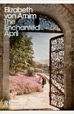 Elizabeth Von Arnim - The Enchanted April - 9780141191829 - 9780141191829