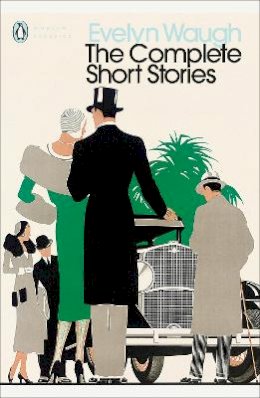 Evelyn Waugh - The Complete Short Stories - 9780141193687 - V9780141193687