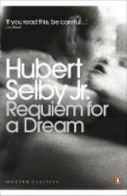 Hubert Selby - Requiem for a Dream - 9780141195667 - V9780141195667