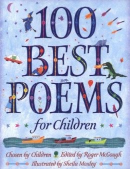 Roger (Ed) Mcgough - 100 BEST POEMS FOR CHILDREN - 9780141310589 - V9780141310589