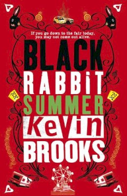 Kevin Brooks - Black Rabbit Summer - 9780141319117 - V9780141319117