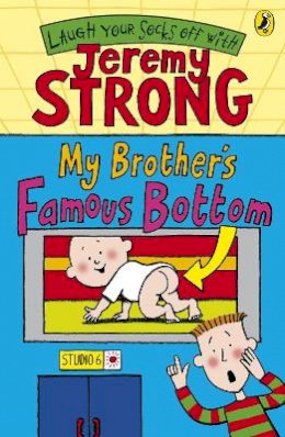 Jeremy Strong - My Brother´s Famous Bottom - 9780141322384 - V9780141322384