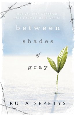 Ruta Sepetys - Between Shades Of Gray - 9780141335889 - 9780141335889