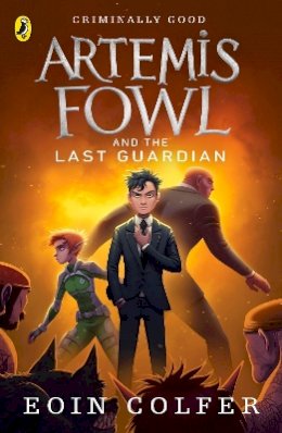 Eoin Colfer - Artemis Fowl and the Last Guardian - 9780141340760 - 9780141340760