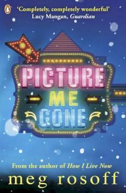 Meg Rosoff - Picture Me Gone - 9780141344065 - V9780141344065