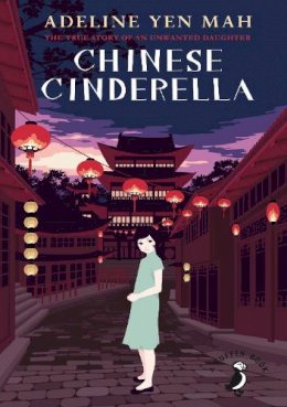 Adeline Yen Mah - Chinese Cinderella - 9780141359410 - KMK0026224