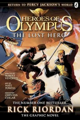 Rick Riordan - The Lost Hero: The Graphic Novel (Heroes of Olympus Book 1) - 9780141359984 - V9780141359984