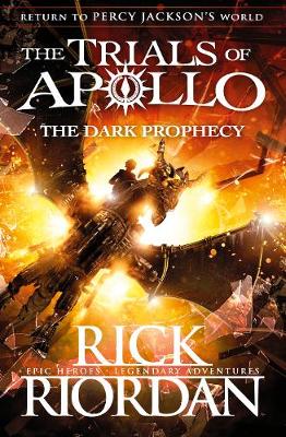 Rick Riordan - The Dark Prophecy (The Trials of Apollo Book 2) - 9780141363967 - 9780141363967