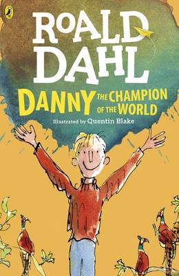 Roald Dahl - Danny the Champion of the World - 9780141365411 - 9780141365411