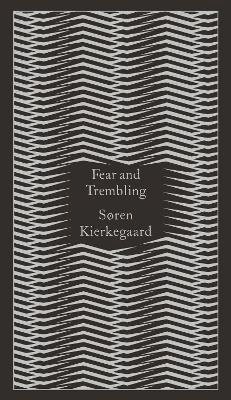 Soren Kierkegaard - Fear and Trembling: Dialectical Lyric by Johannes De Silentio - 9780141395883 - V9780141395883