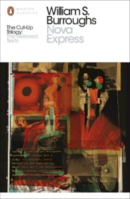 William S. Burroughs - Nova Express: The Restored Text - 9780141396064 - V9780141396064