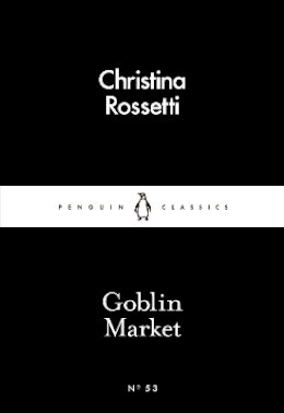 Christina Rossetti - Goblin Market - 9780141397665 - V9780141397665