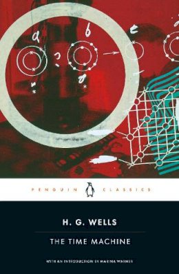 H. G. Wells - The Time Machine - 9780141439976 - V9780141439976